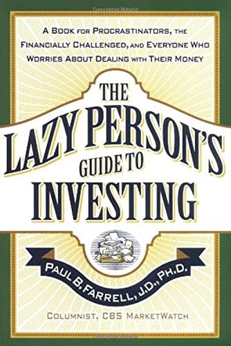 The Lazy Person's Guide to Investing