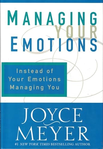 Managing Your Emotions