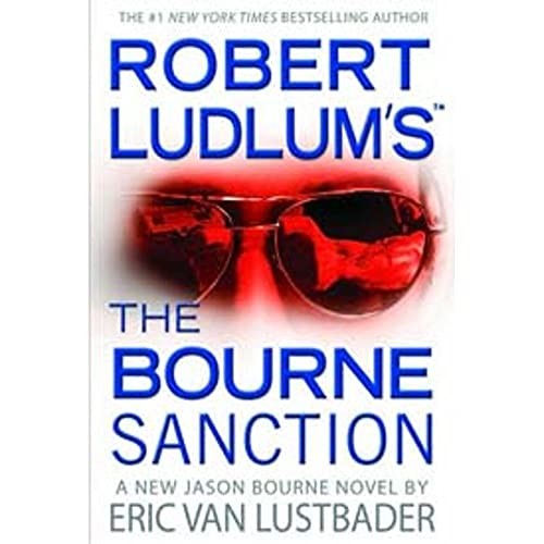 Robert Ludlum's (Tm) the Bourne Sanction