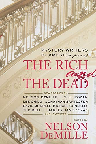 Mystery Writers of America Presents The Rich and the Dead