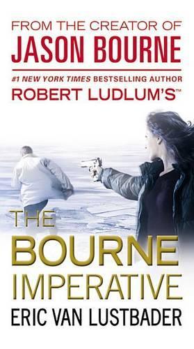 Robert Ludlum's (Tm) the Bourne Imperative