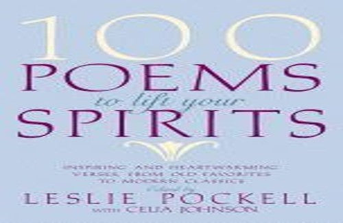 Title: 100 Poems to Lift Your Spirits