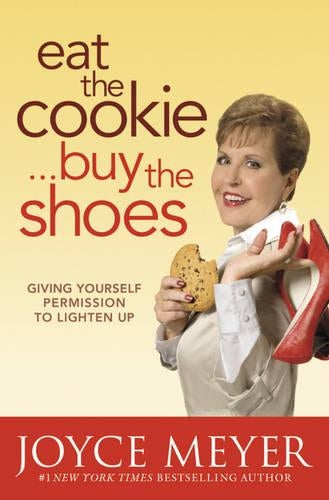 Eat the Cookie, Buy the Shoes
