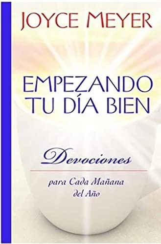Empezando Tu Dia Bien