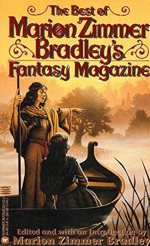 The Best of Marion Zimmer Bradley's "Fantasy Magazine"