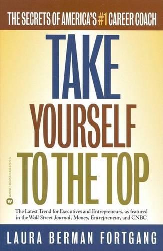 Take Yourself to the Top