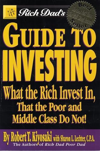 The Rich Dad's Guide to Investing
