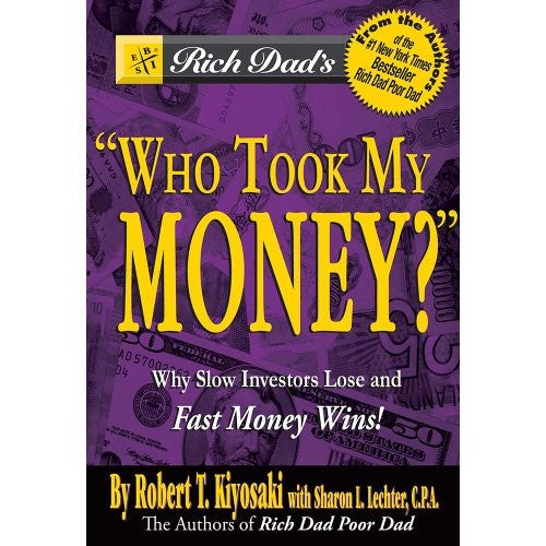 Rich Dads Who Took My Money?