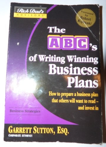 Rich Dad's Advisors: Writing Winning Business Plans