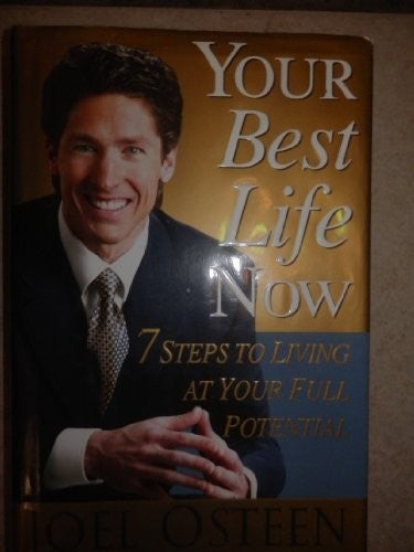 Your Best Life Now