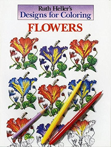 Designs for Coloring: Flowers