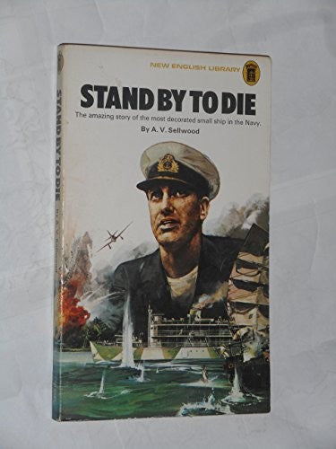 Stand by to die