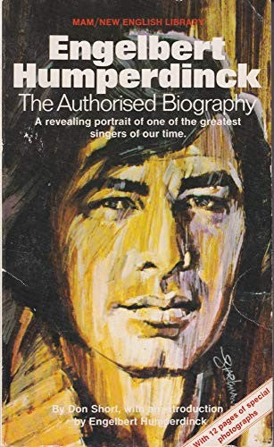 Engelbert Humperdinck: The authorised biography