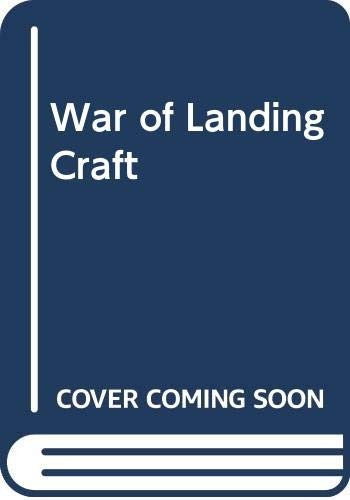 War of Landing Craft