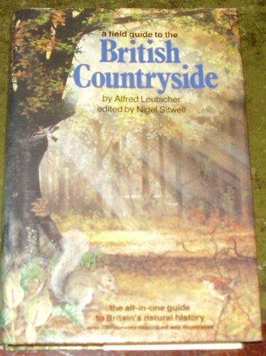 A Field Guide to the British Countryside
