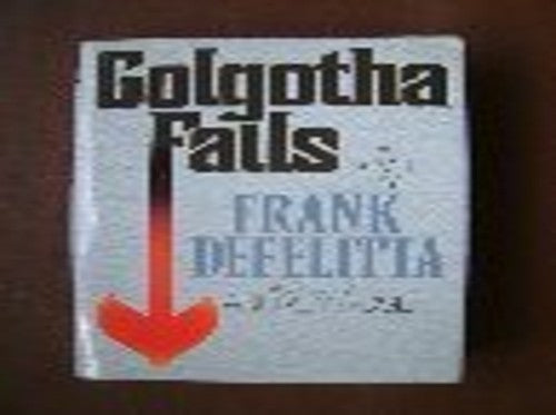 Golgotha Falls