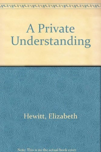 A Private Understanding
