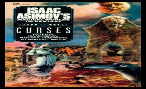 Asimov Et El (Eds.) : Magical Worlds of Fantasy 11:Curses