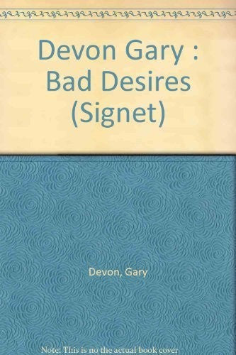 Bad Desire