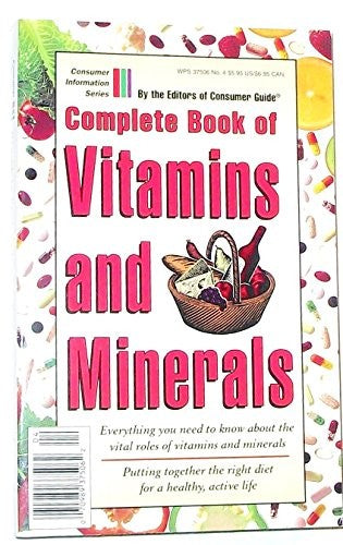 Complete Book of Vitamins & Minerals