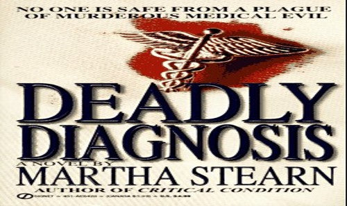 Deadly Diagnosis