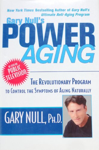 Gary Null's Power Aging