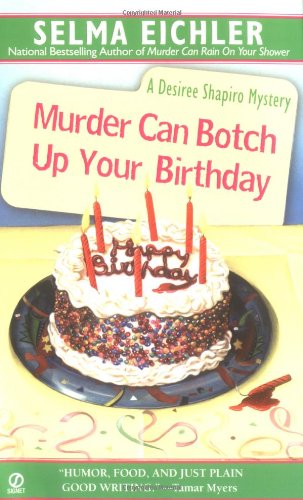 Murder Can Botch Up Your Birthday