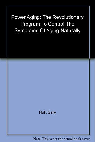Gary Null's Power Aging