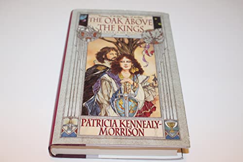 The Oak Above the Kings (Hb)