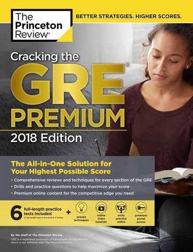 Cracking the GRE Premium Edition with 6 Practice Tests