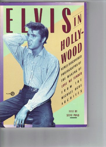 Pond Steve : Elvis in Hollywood