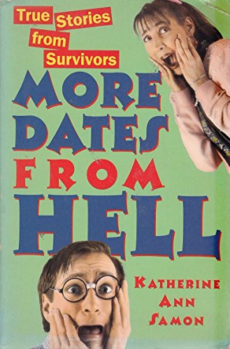 More Dates from Hell