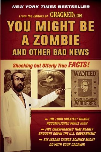 You Might Be a Zombie and Other Bad News