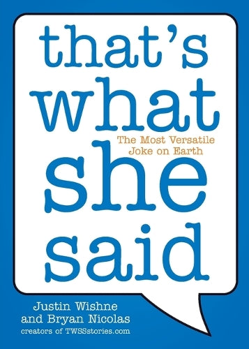 That's What She Said