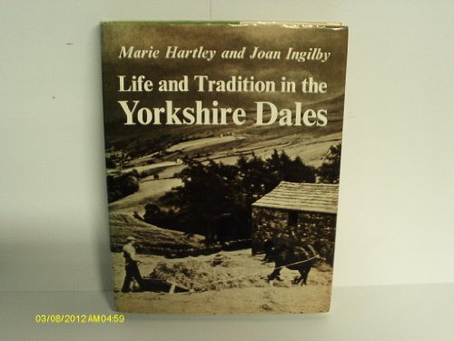 Life and Tradition in the Yorkshire Dales