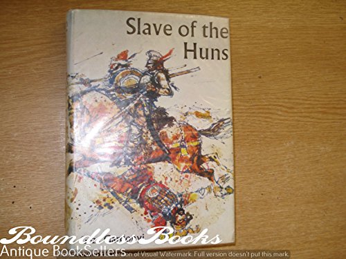 Slave of the Huns;