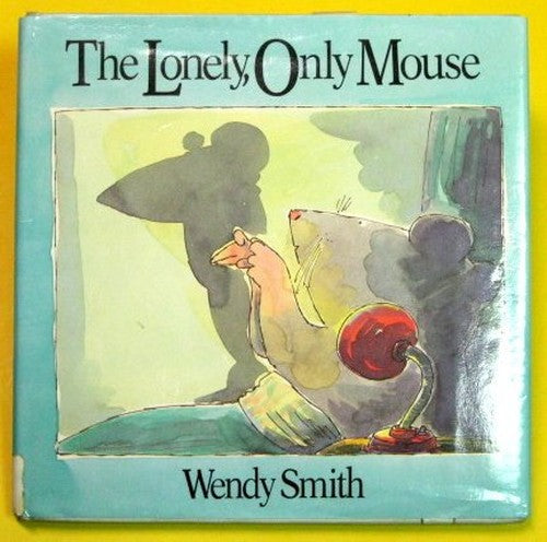 Lonely, Only Mouse