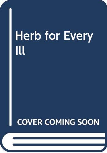 A herb for every ill