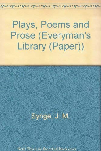 Plays, Poems and Prose