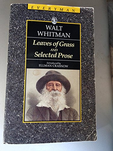 Leaves of Grass and Selected Prose