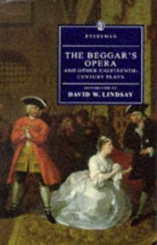The Beggar's Opera and other plays