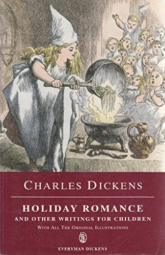 Holiday Romance And Other Writings For Children