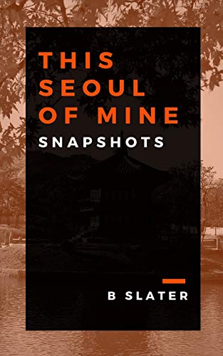 This seoul of mine