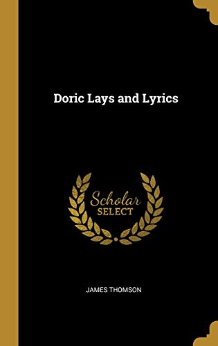 Doric Lays and Lyrics