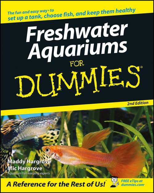 Freshwater Aquariums For Dummies