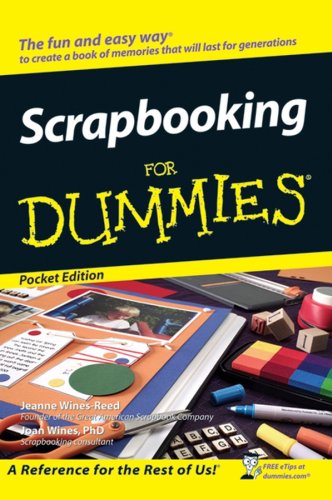 Scrapbooking for Dummies For Dummies