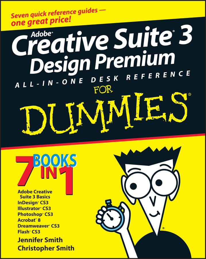 Adobe Creative Suite 3 Design Premium All-in-one Desk Reference For Dummies
