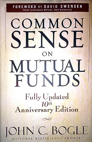 Common Sense on Mutual Funds, Updated 10th Anniversary Edition