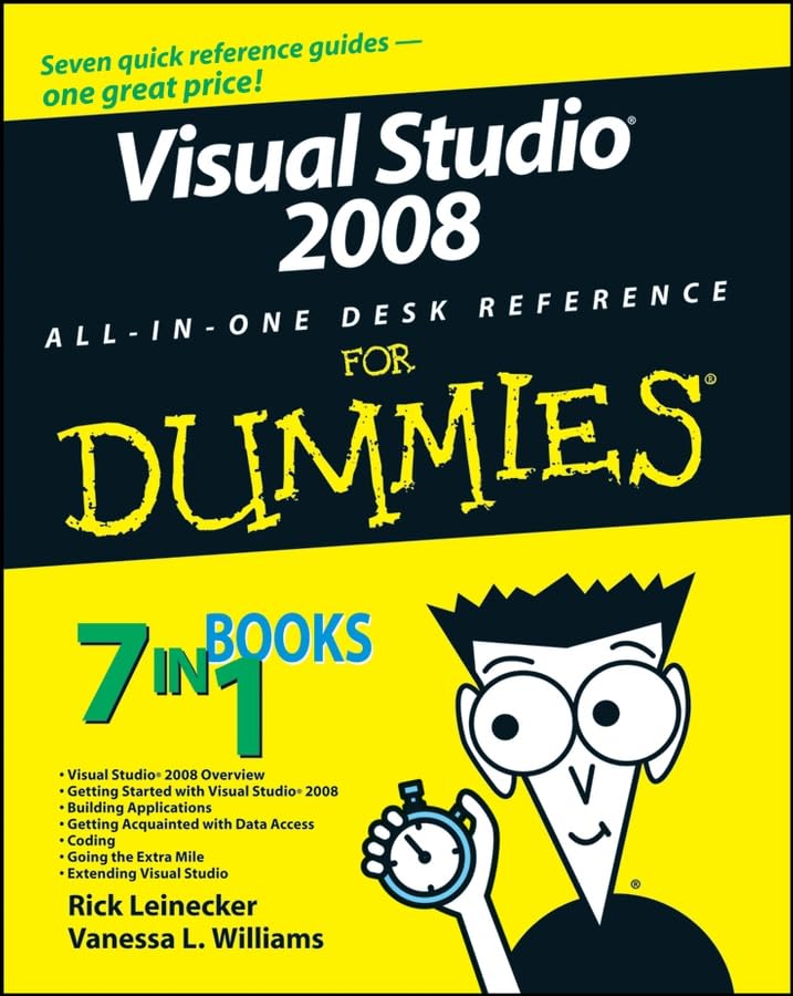 Visual Studio 2008 All-In-One Desk Reference for Dummies