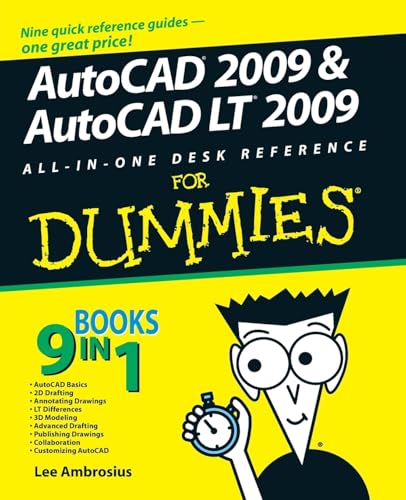 AutoCAD 2009 and AutoCAD LT 2009 All-in-One Desk Reference For Dummies